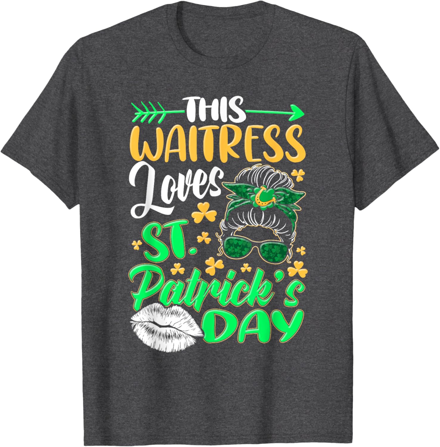 Funny St Patricks Day Waitress Bartender Tips Lucky T-Shirt Gift - 1