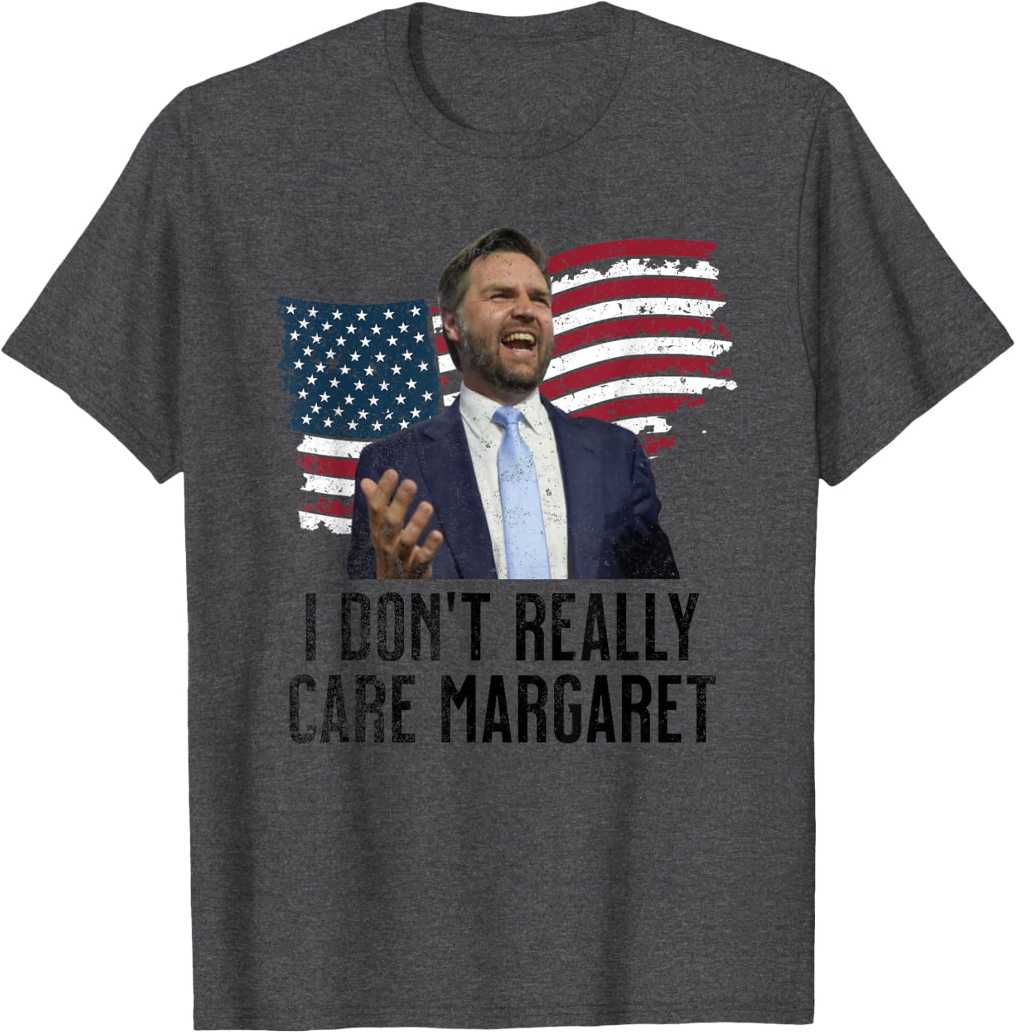 Funny I Don't Really Care Margaret T-Shirt for Men and Women Fashion Tee - 1