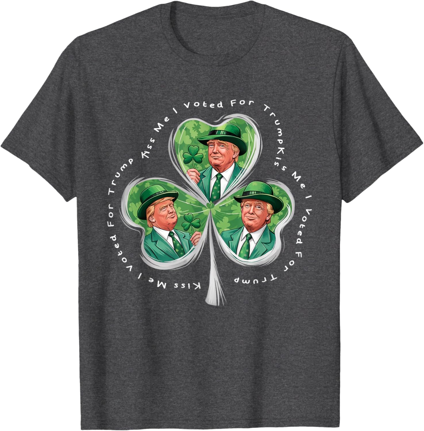 Funny Trump St Patrick's Day 2025 T-Shirt - Kiss Me I Voted For Trump - 1