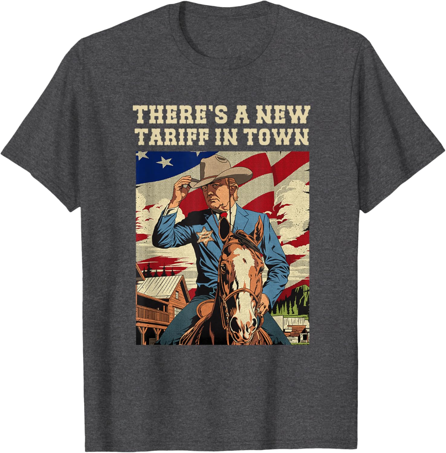 Cool There's A New Tariff In Town T-Shirt for Fun Casual Wear - 1