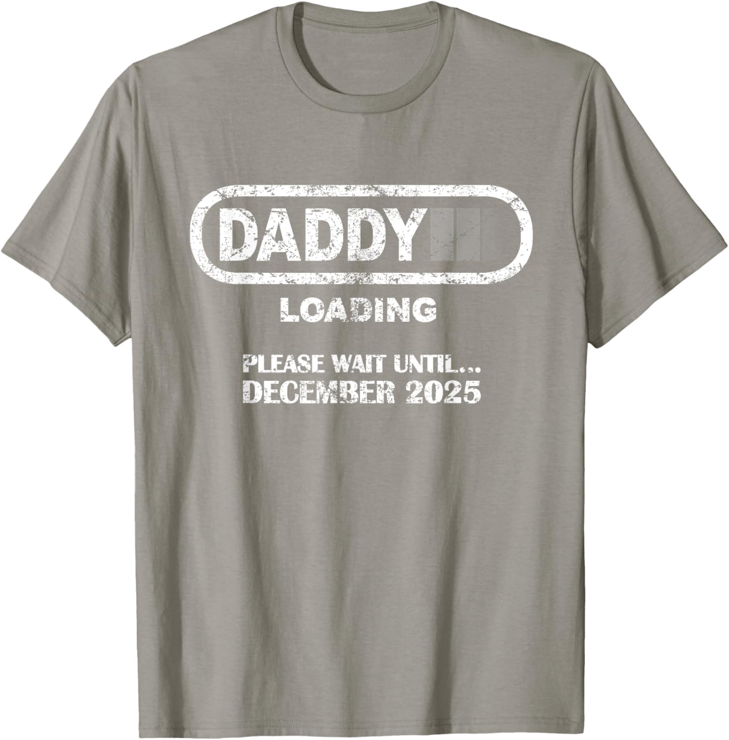 Daddy To Be December 2025 Vintage Style New Dad Loading T-Shirt - 10