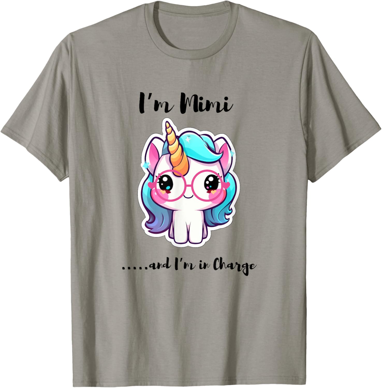 Funny I'm Mimi and I'm in Charge Unicorn T-Shirt for Kids and Adults - 1