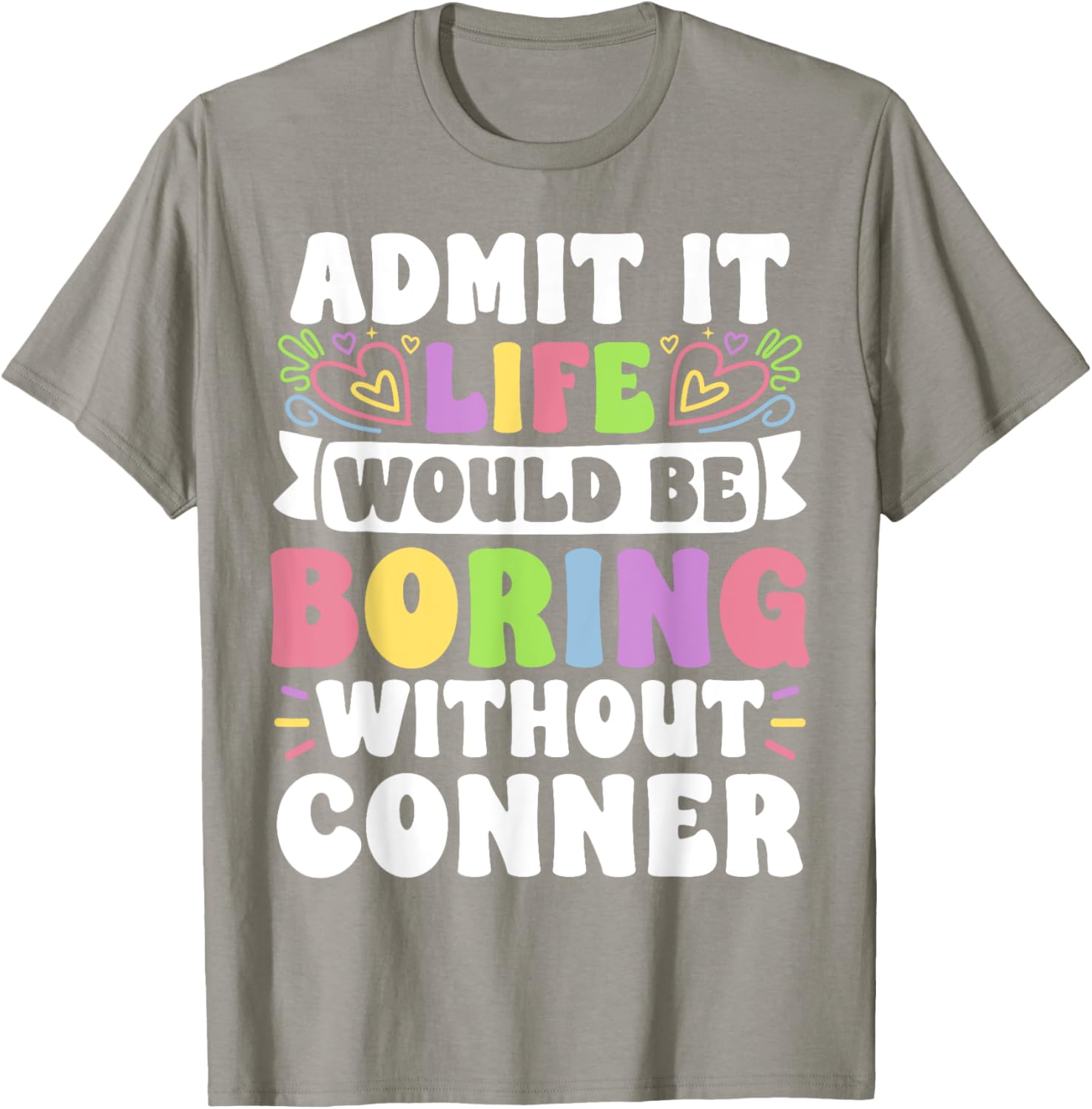 Conner Personalized Funny Family T-Shirt for Unique Style and Comfort - 4