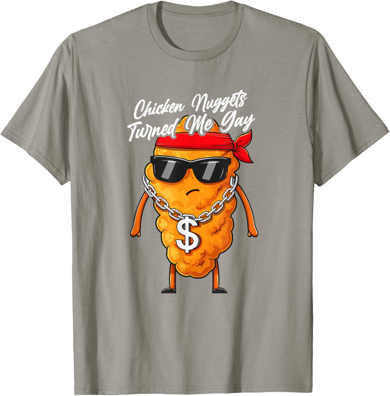 Funny Chicken Nuggets Turned Me Gay T-Shirt for Pizza Lovers - 5
