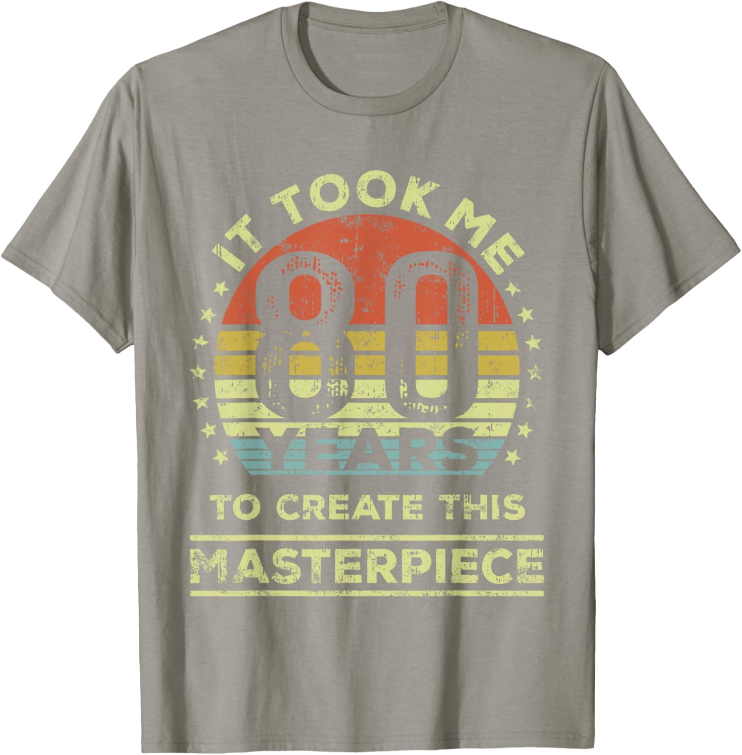 Celebrate 80 Years with This Funny 80th Birthday T-Shirt for Him/Her - 3