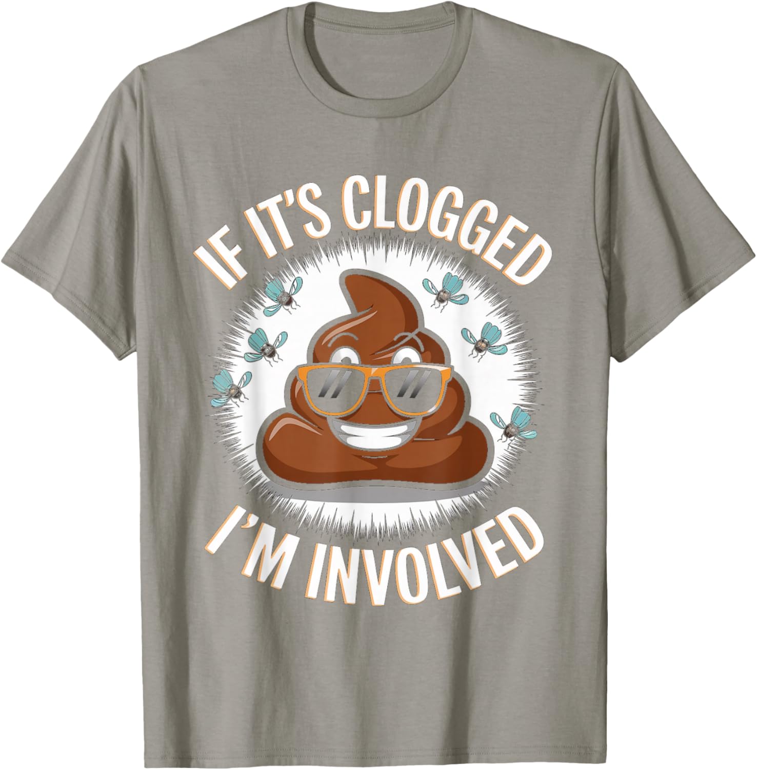 Funny Toilet Joke Dad T-Shirt for Unclogging Clogs in Style - 15