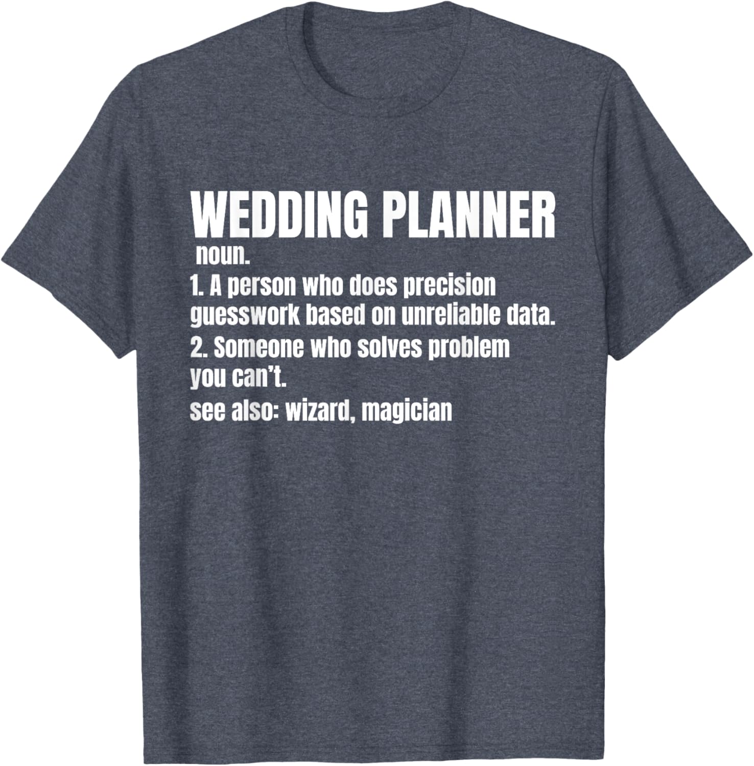 Event Planner Wedding Coordinator T-Shirt for Creative Professionals - 11