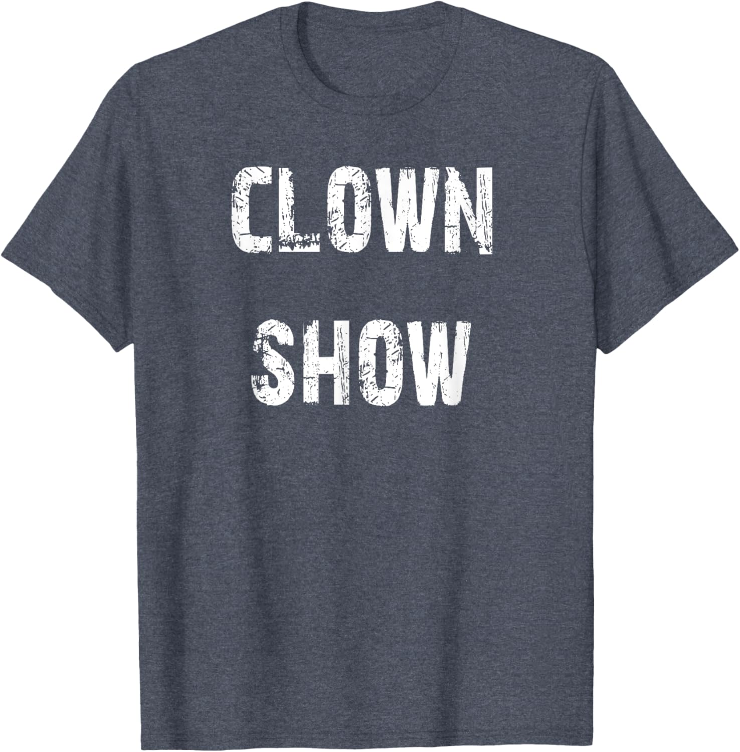 Fun Clown Show T-Shirt for Kids and Adults - Unique Comedy Apparel - 15