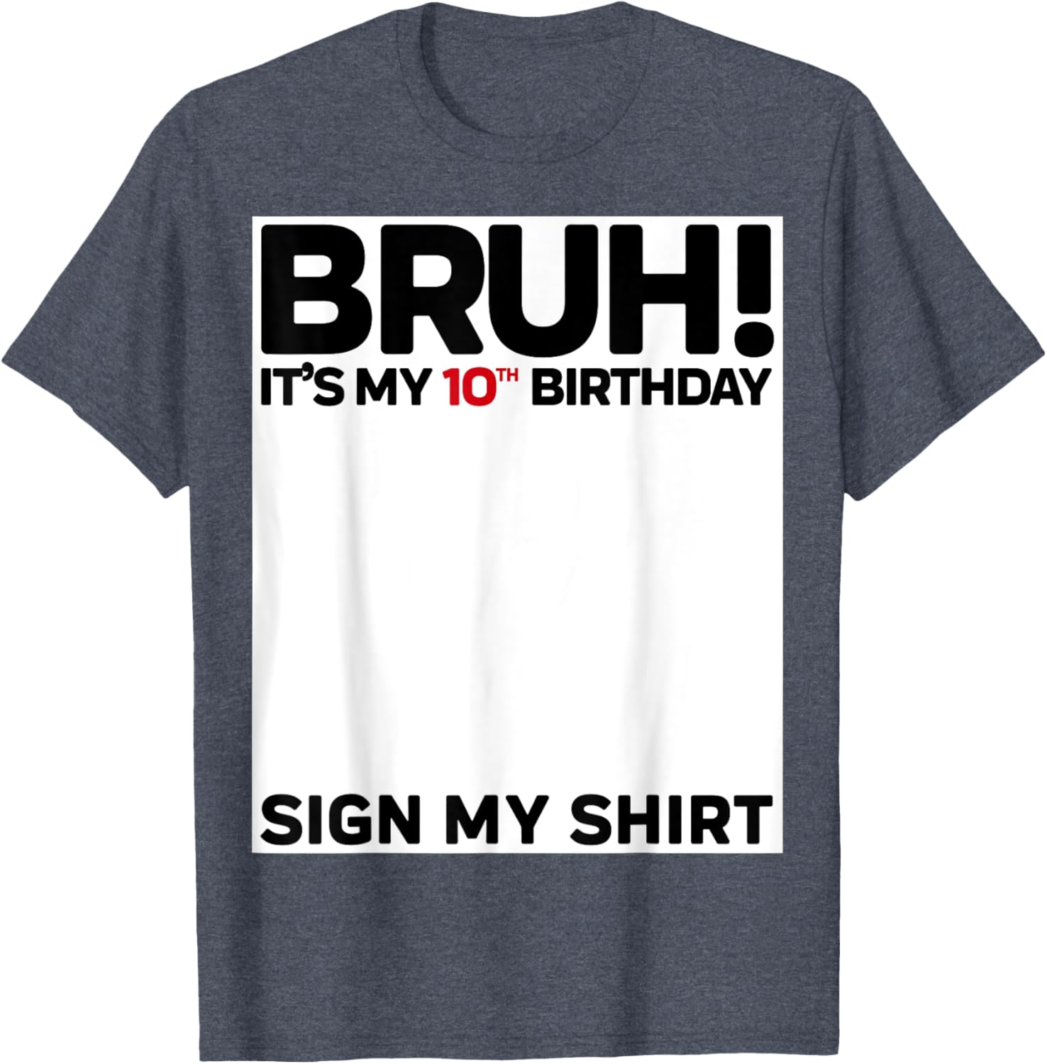 Fun 10th Birthday Sign My Shirt T-Shirt for Kids Celebrating 10 Years Old - 3
