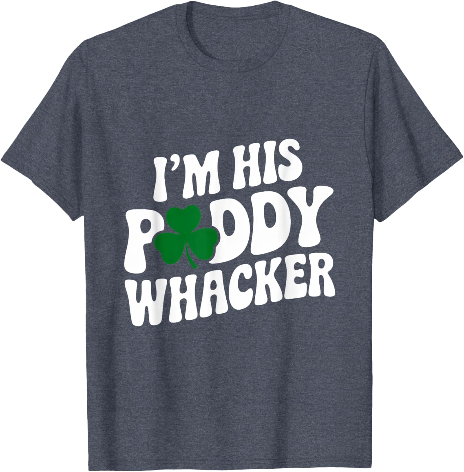Groovy St Patrick's Day T-Shirt for Couples - I'm His Paddy Whacker - 5