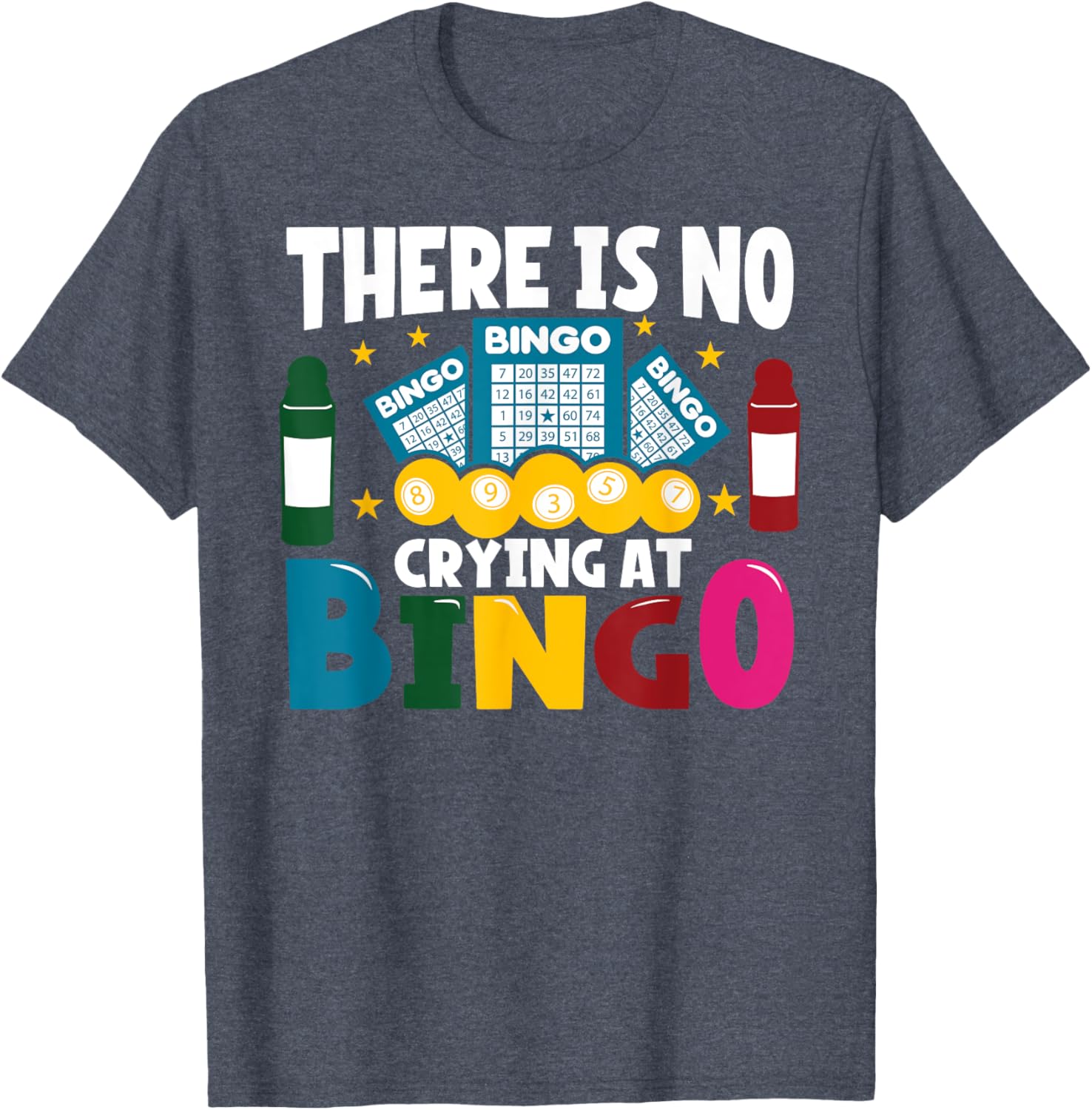 Funny Bingo Player T-Shirt No Crying at Bingo Casual Tee for Gamers - 12