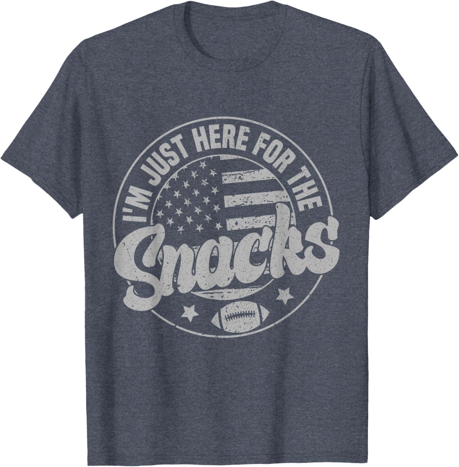 Funny I'm Just Here For The Snacks American Football T-Shirt for Fans - 14