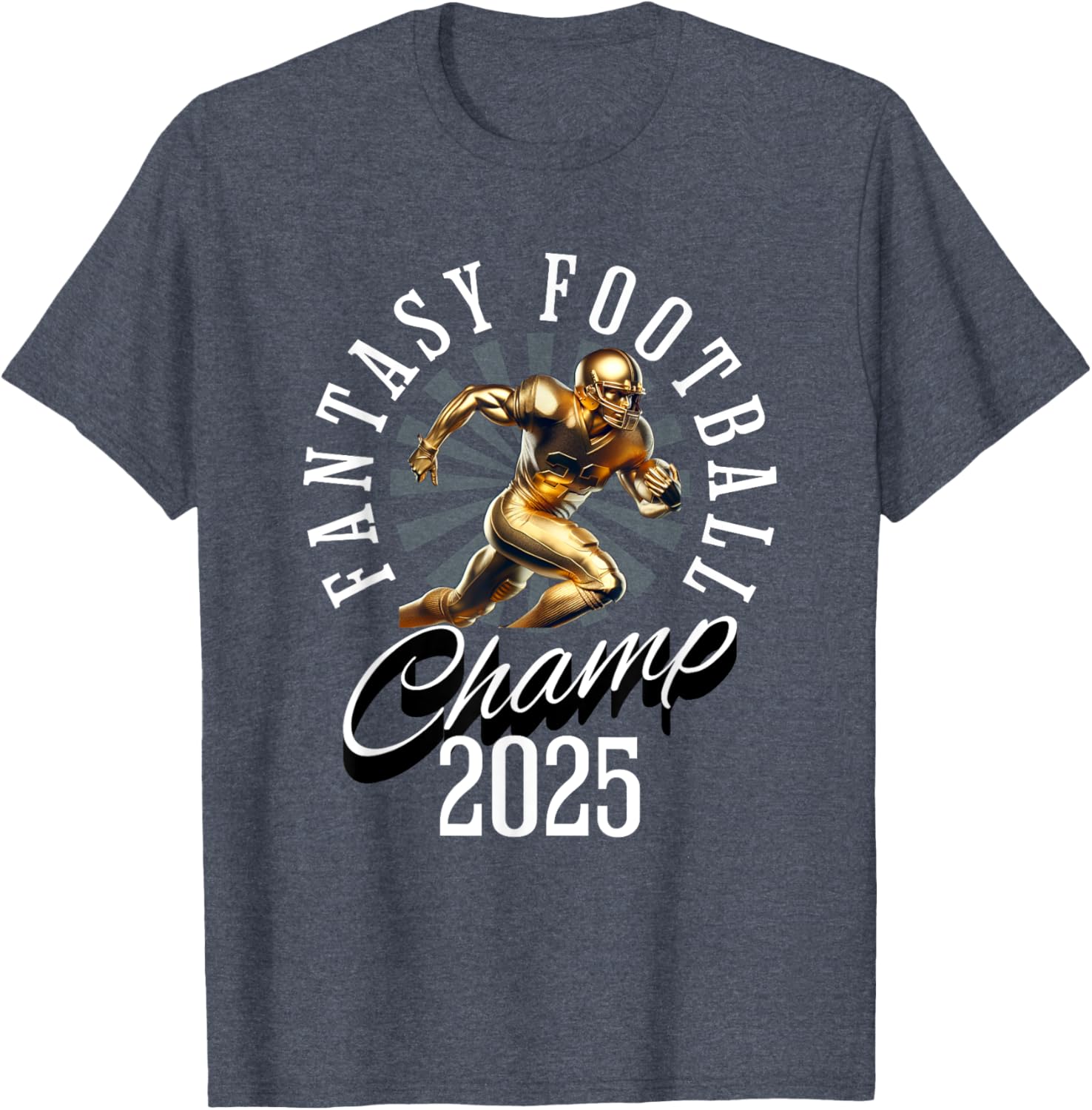 Fantasy Football 2025 Champion T-Shirt for Ultimate FFL Fans - 11