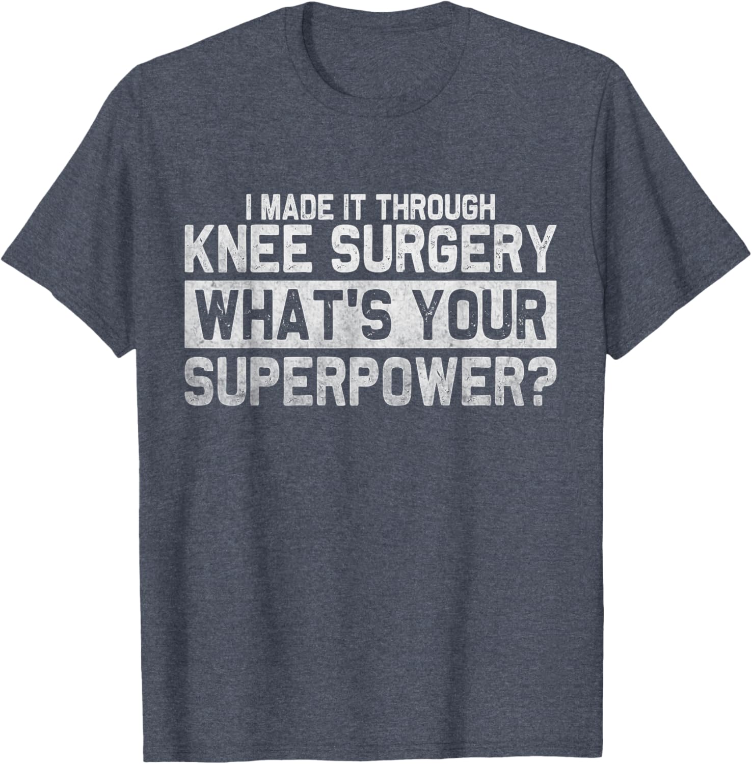 Funny Knee Replacement Recovery T-Shirt for Broken Knee Surgery Recovery - 5