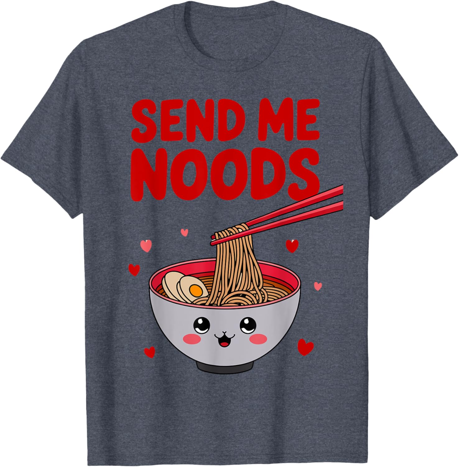 Funny Send Me Noods Valentine's Day T-Shirt for Food Lovers - 2