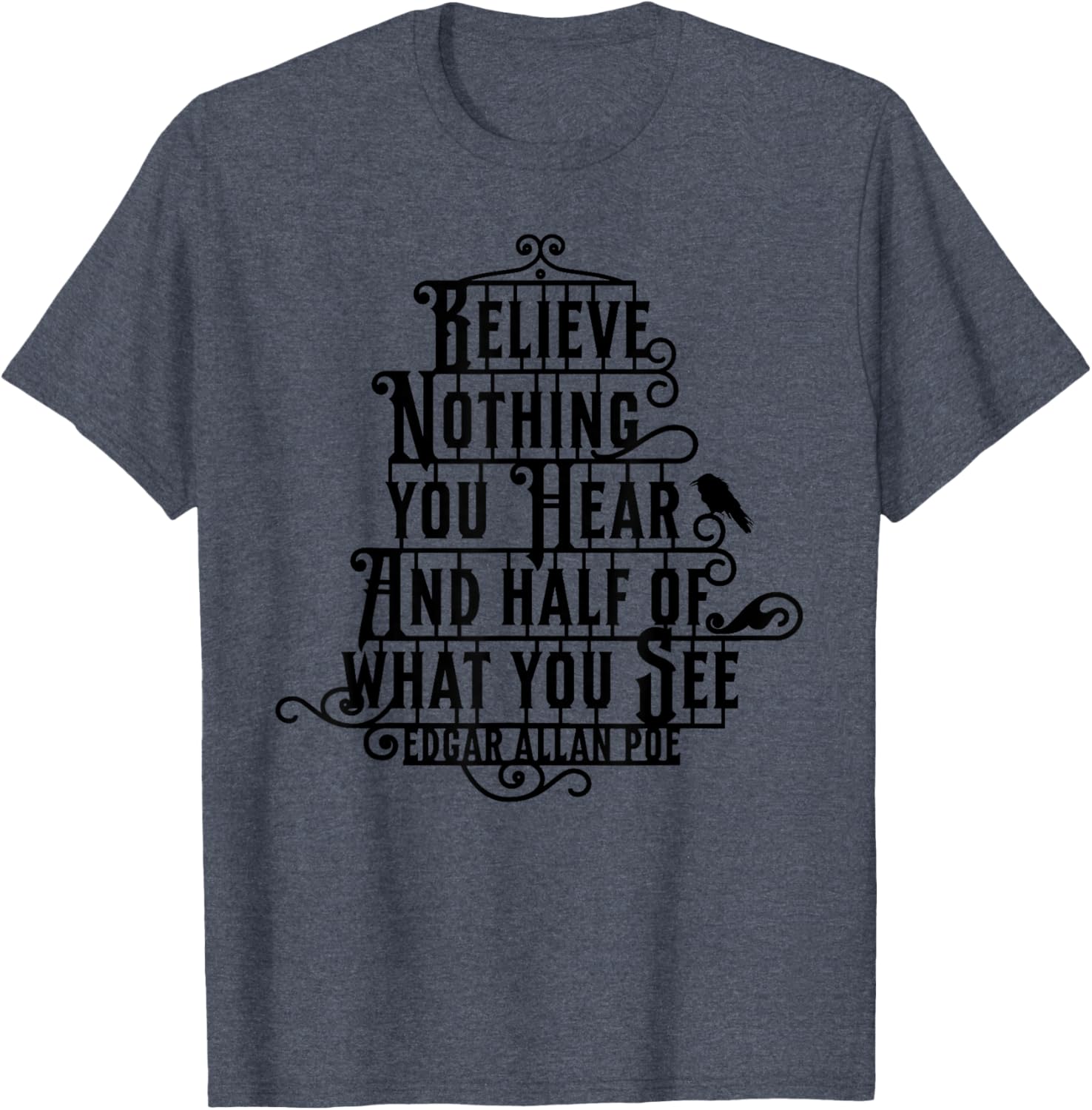 Edgar Allan Poe Quote T-Shirt Perfect for Literature Lovers and Fans - 12