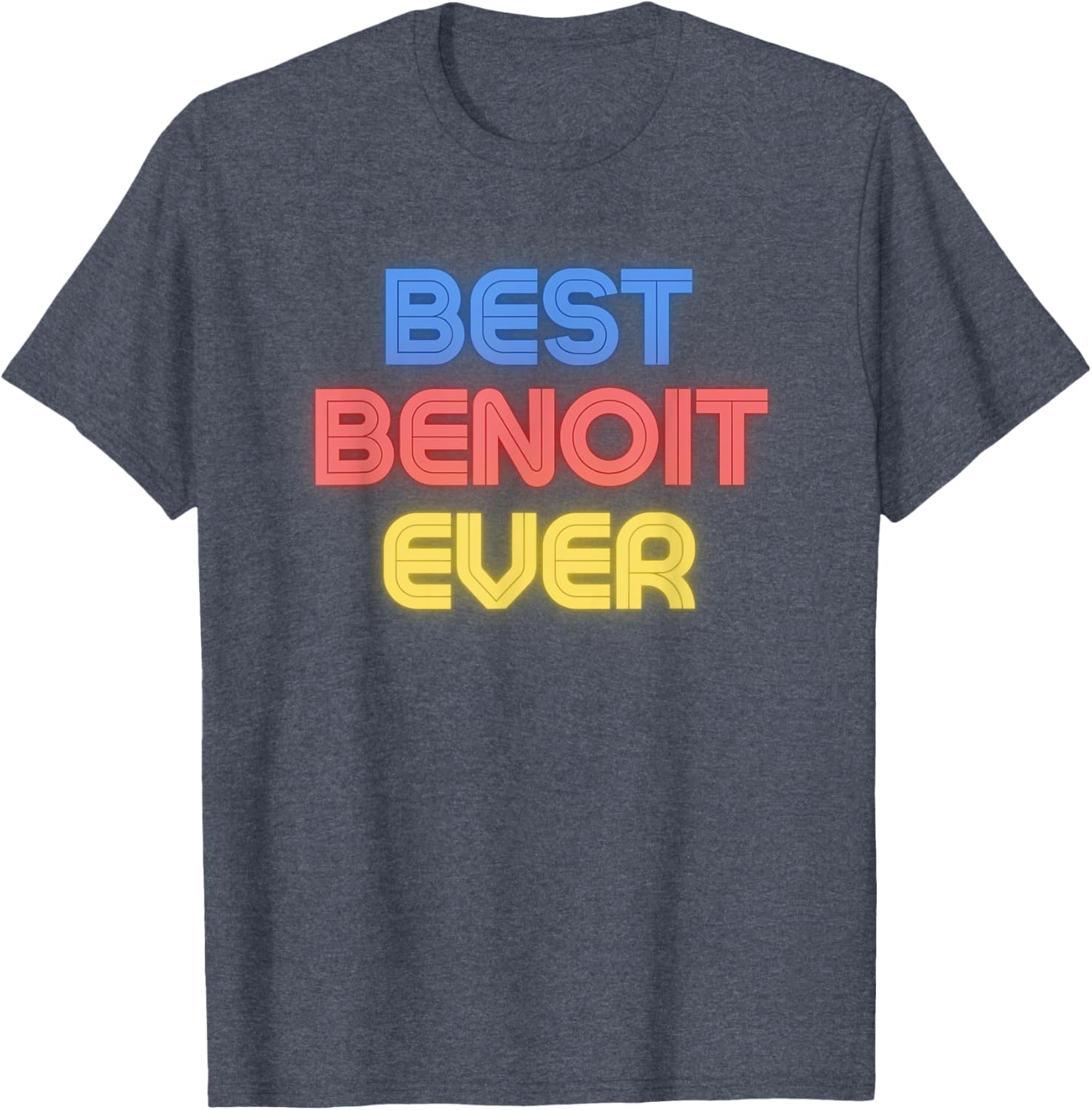 Funny Benoit T-Shirt - Best Benoit Ever Design for Casual Style - 5