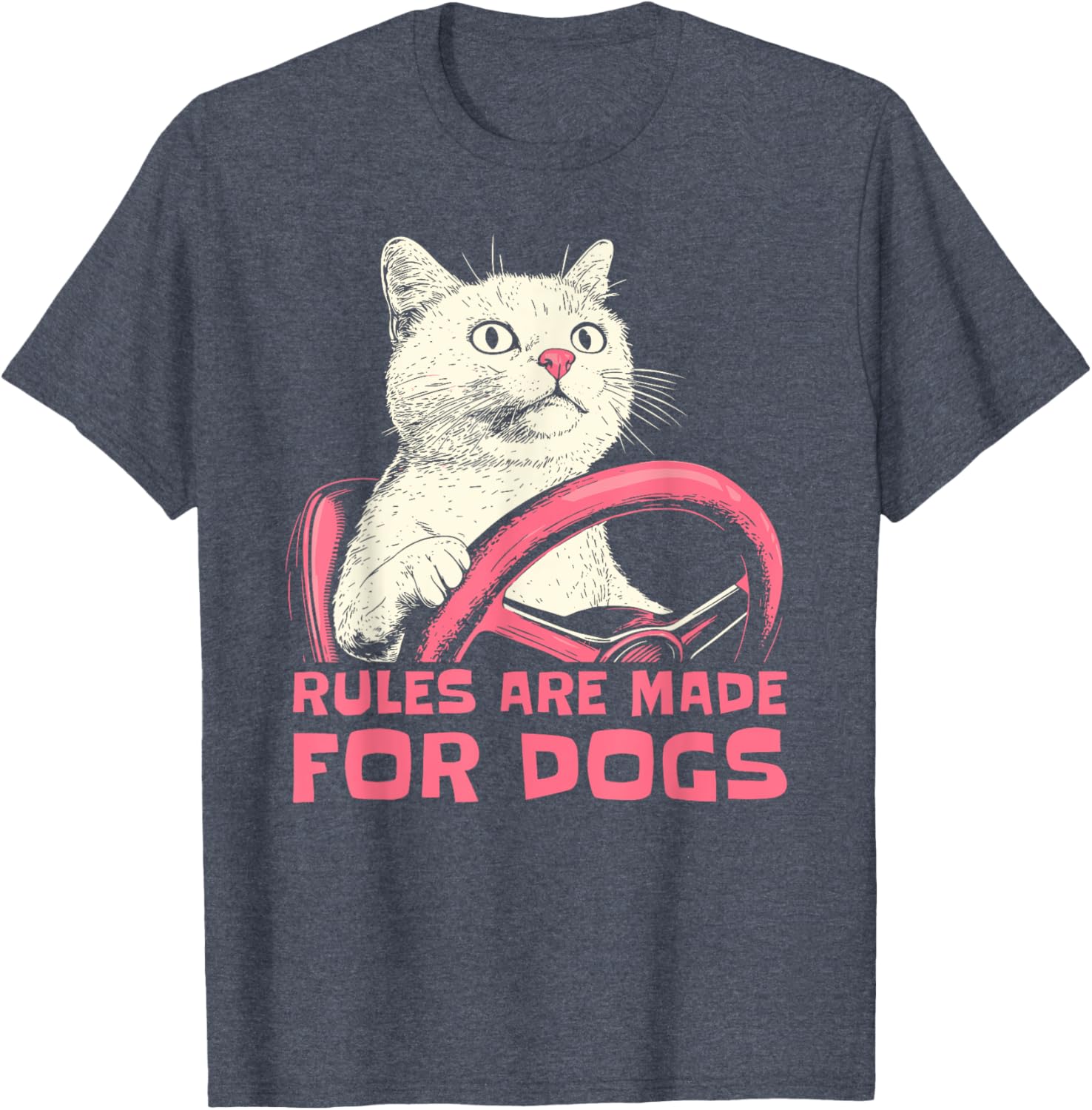 Funny Cat Lover T-Shirt Rules Are Made for Dogs for Men Women Kids - 8