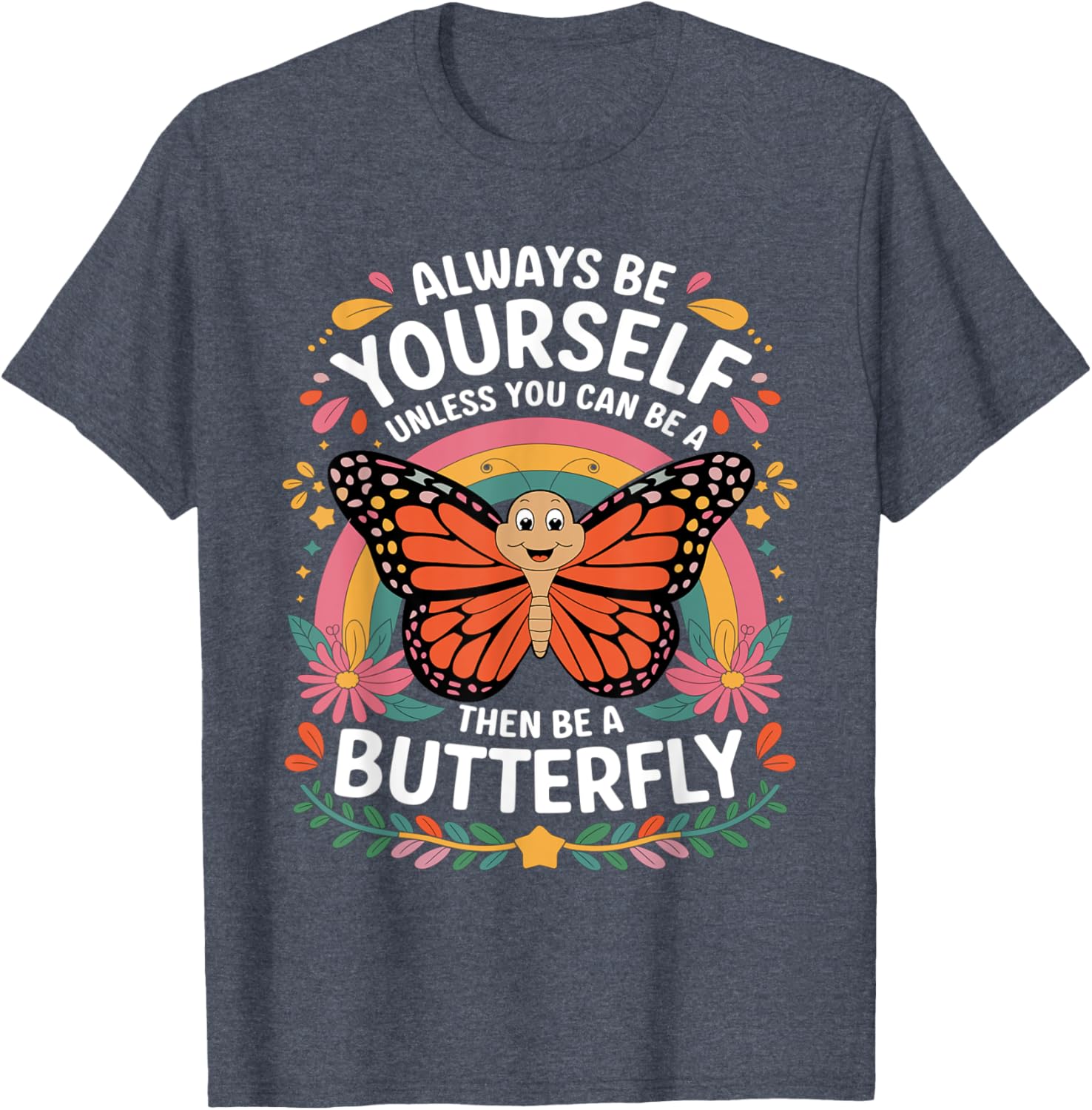 Cute Butterfly T-Shirt with Funny Sarcastic Jokes for Butterfly Lovers - 22