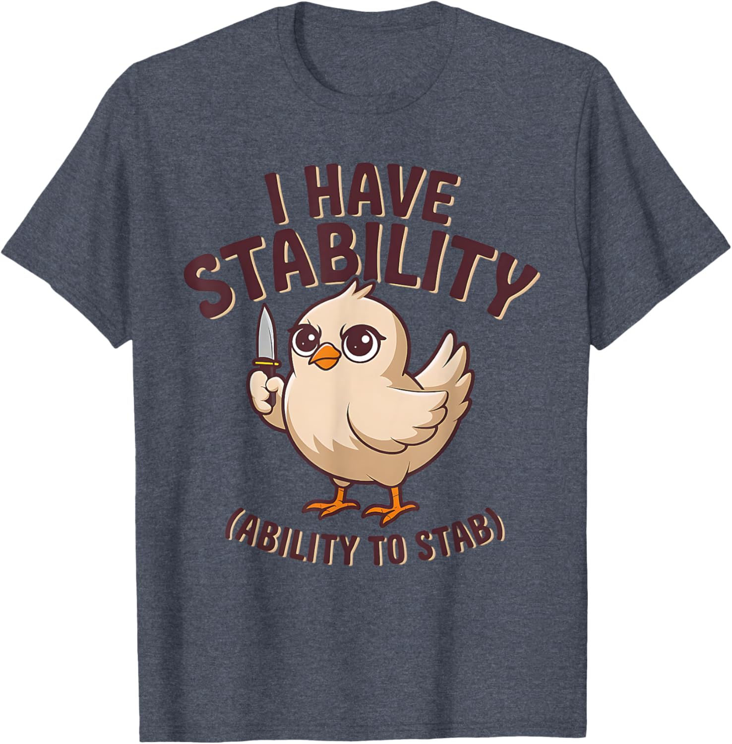 Funny Cute Duck T-Shirt with Stability Ability to Stab Humor - 2