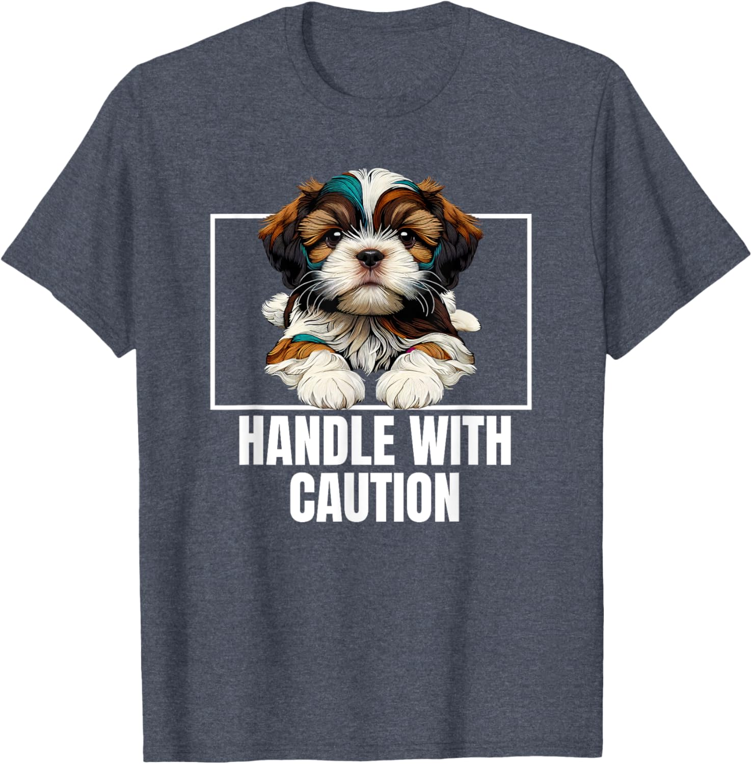 Cute Shih Tzu Handle With Care T-Shirt for Dog Lovers and Owners - 1