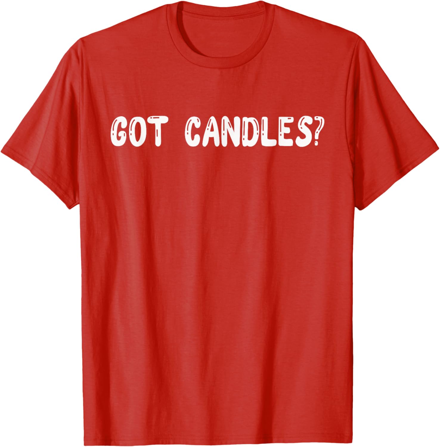 Got Candles Wax Scented Air Freshener T-Shirt for Candle Lovers - 6