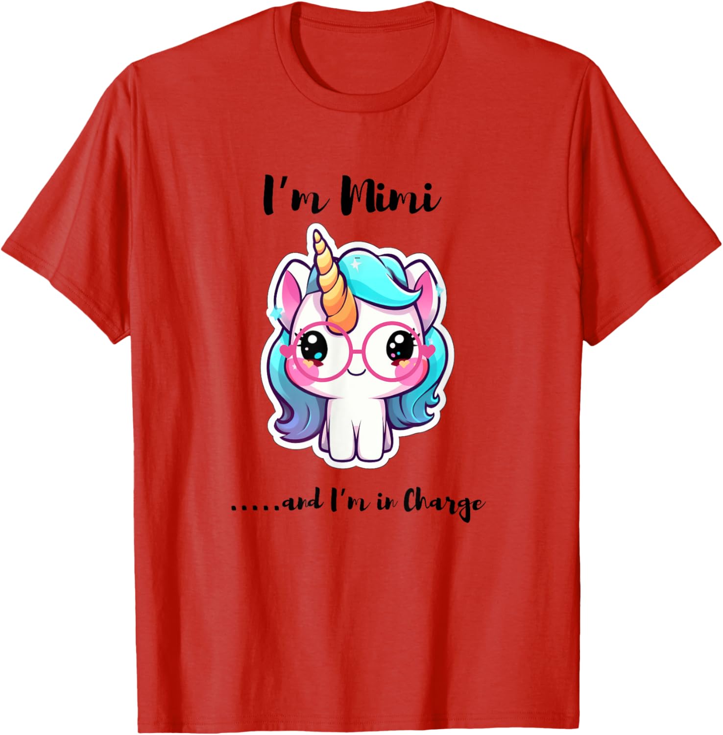 Funny I'm Mimi and I'm in Charge Unicorn T-Shirt for Kids and Adults - 14