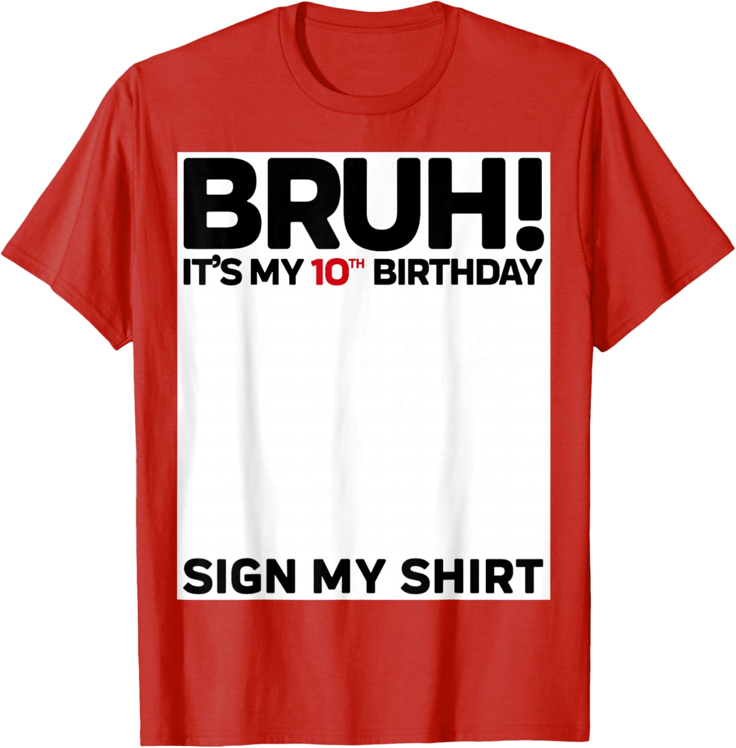 Funny 10th Birthday T-Shirt for Kids Sign My Shirt Gift Idea - 26
