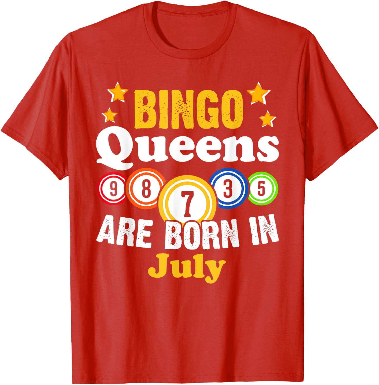 Funny Bingo Birthday T-Shirt for July Queens - Fun Gift for Her - 2