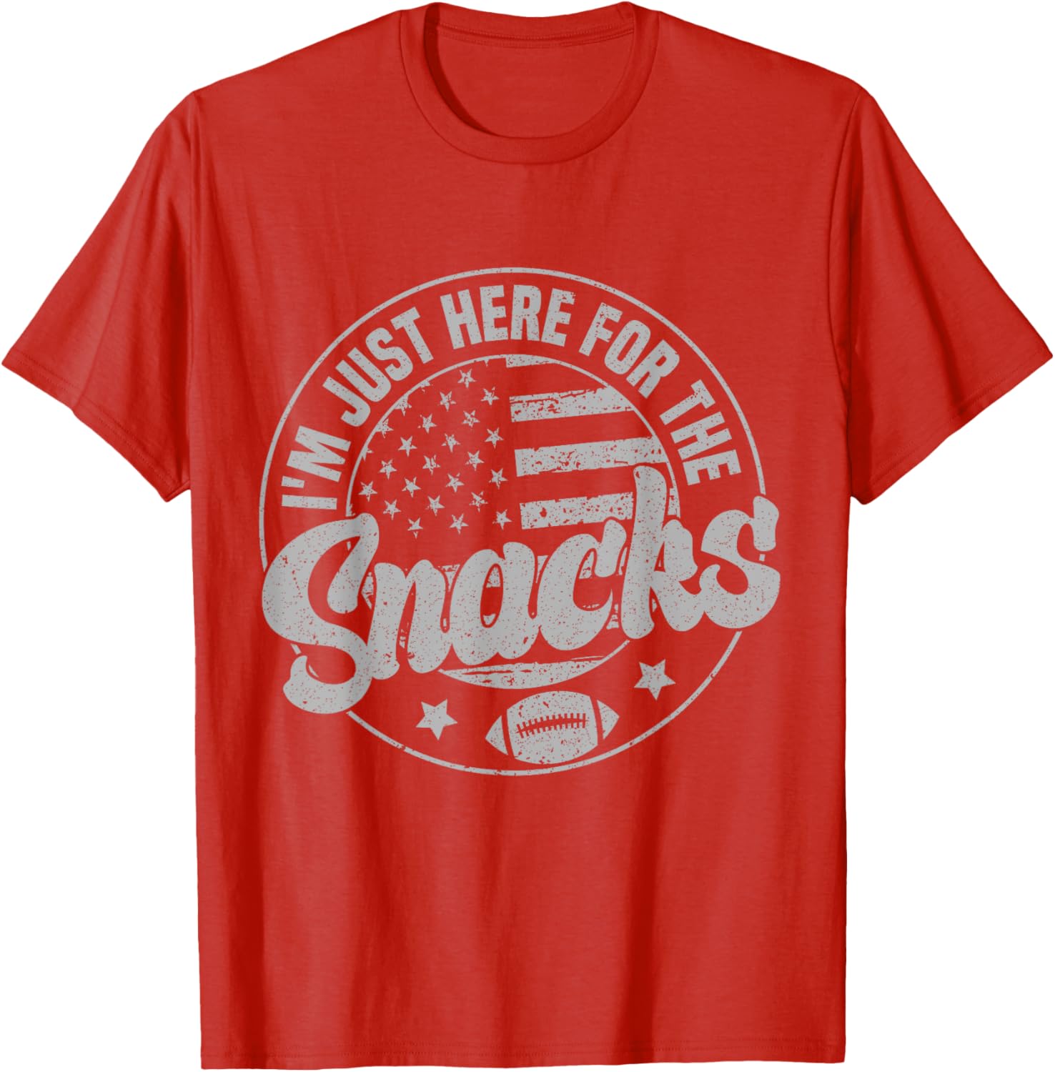 Funny I'm Just Here For The Snacks American Football T-Shirt for Fans - 15