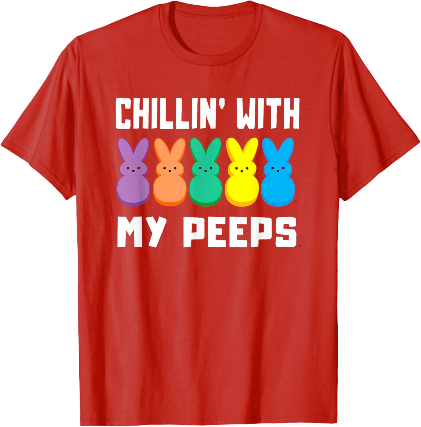 Chillin' With My Peeps Easter Bunny T-Shirt for Fun Spring Styles - 10