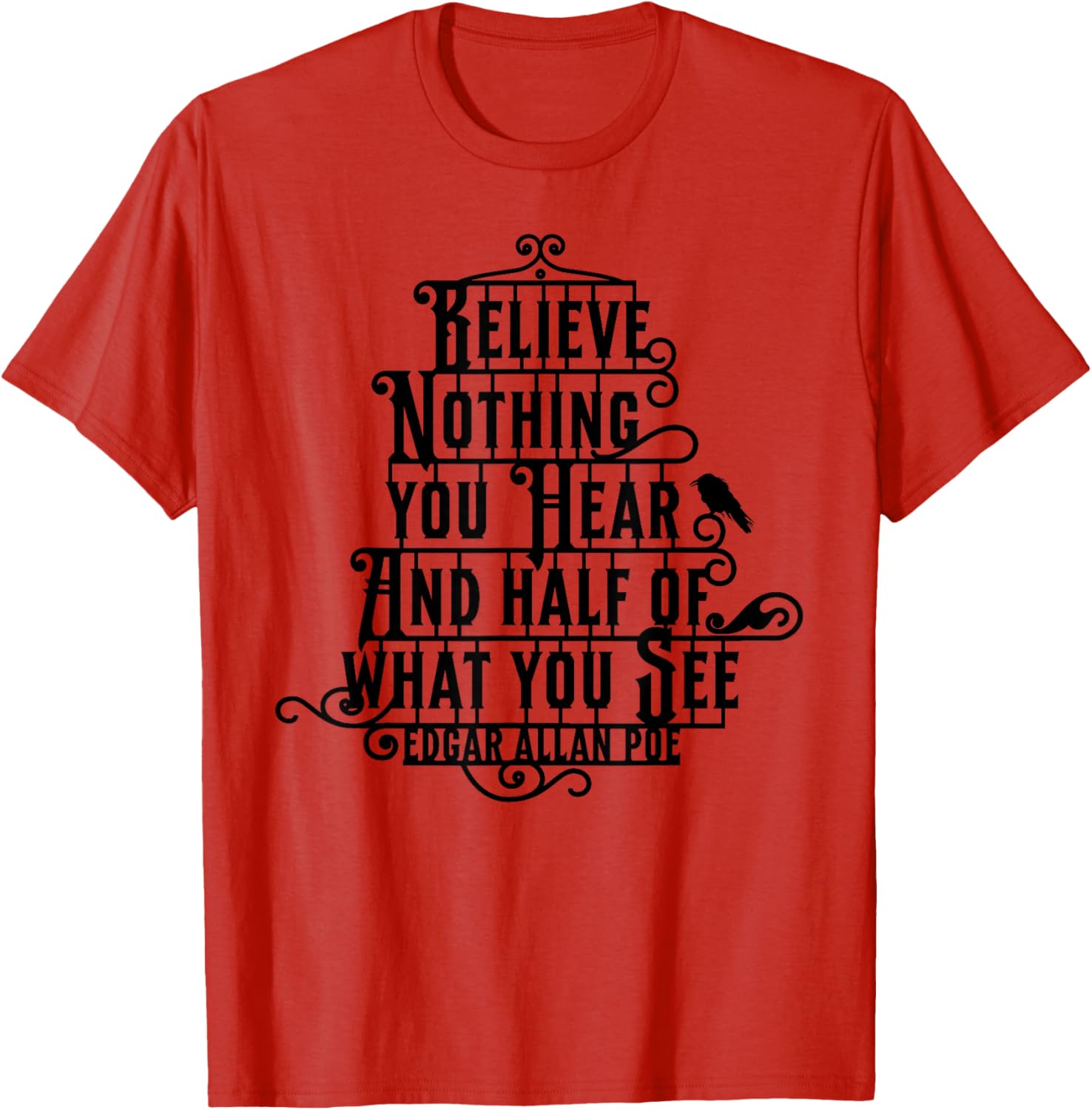 Edgar Allan Poe Quote T-Shirt Perfect for Literature Lovers and Fans - 20