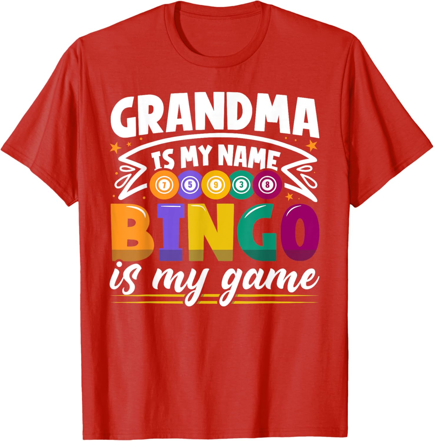 Funny Grandma Bingo Player T-Shirt for Bingo Lovers and Grandkids - 5