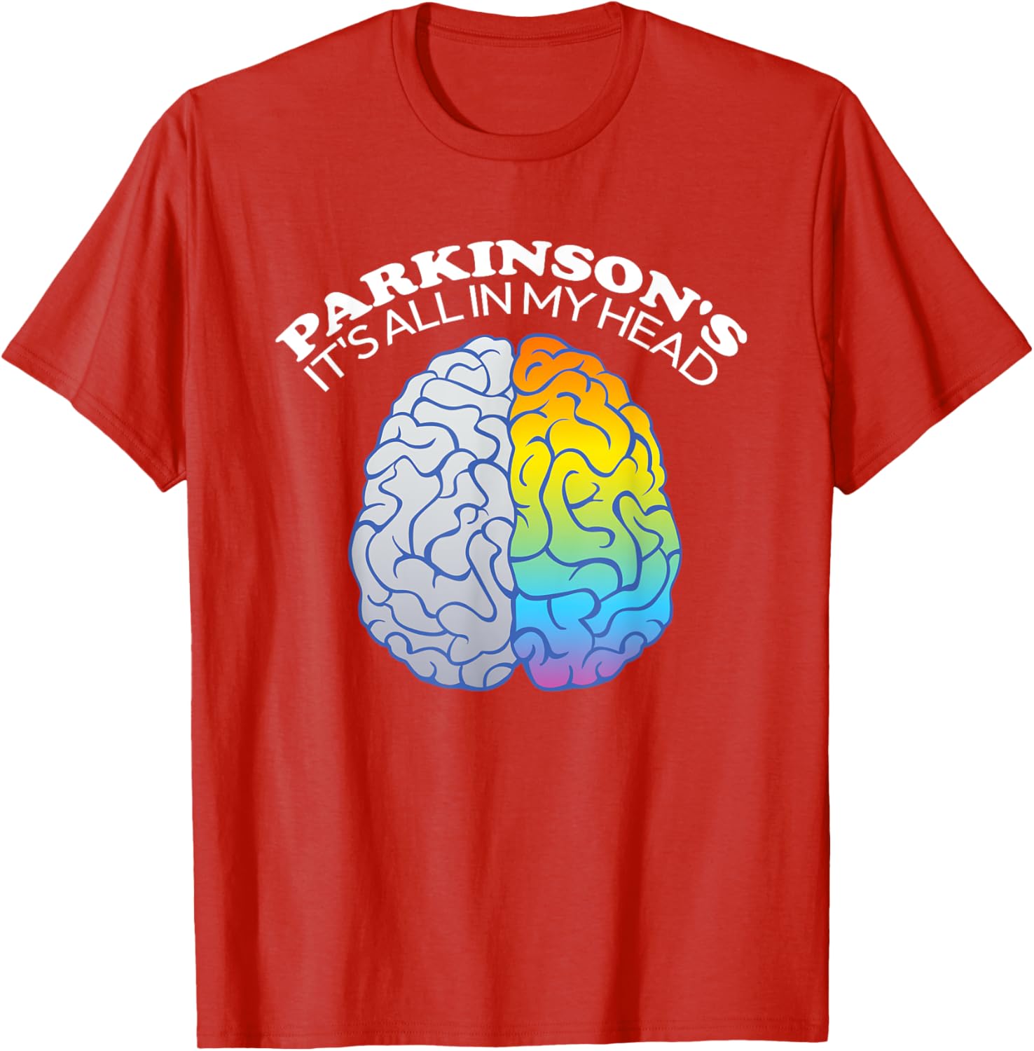 Funny Parkinson's It's All In My Head T-Shirt for Casual Wear - 9