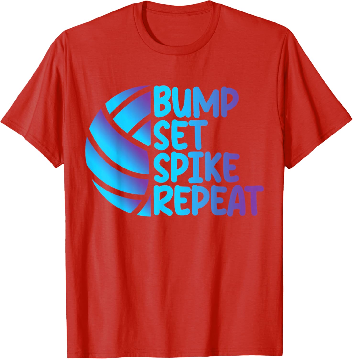Funny Cool Volleyball Bump Set Spike Repeat T-Shirt for Sports Lovers - 6