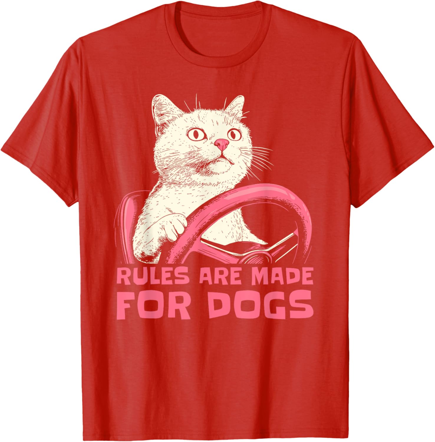 Funny Cat Lover T-Shirt Rules Are Made for Dogs for Men Women Kids - 13
