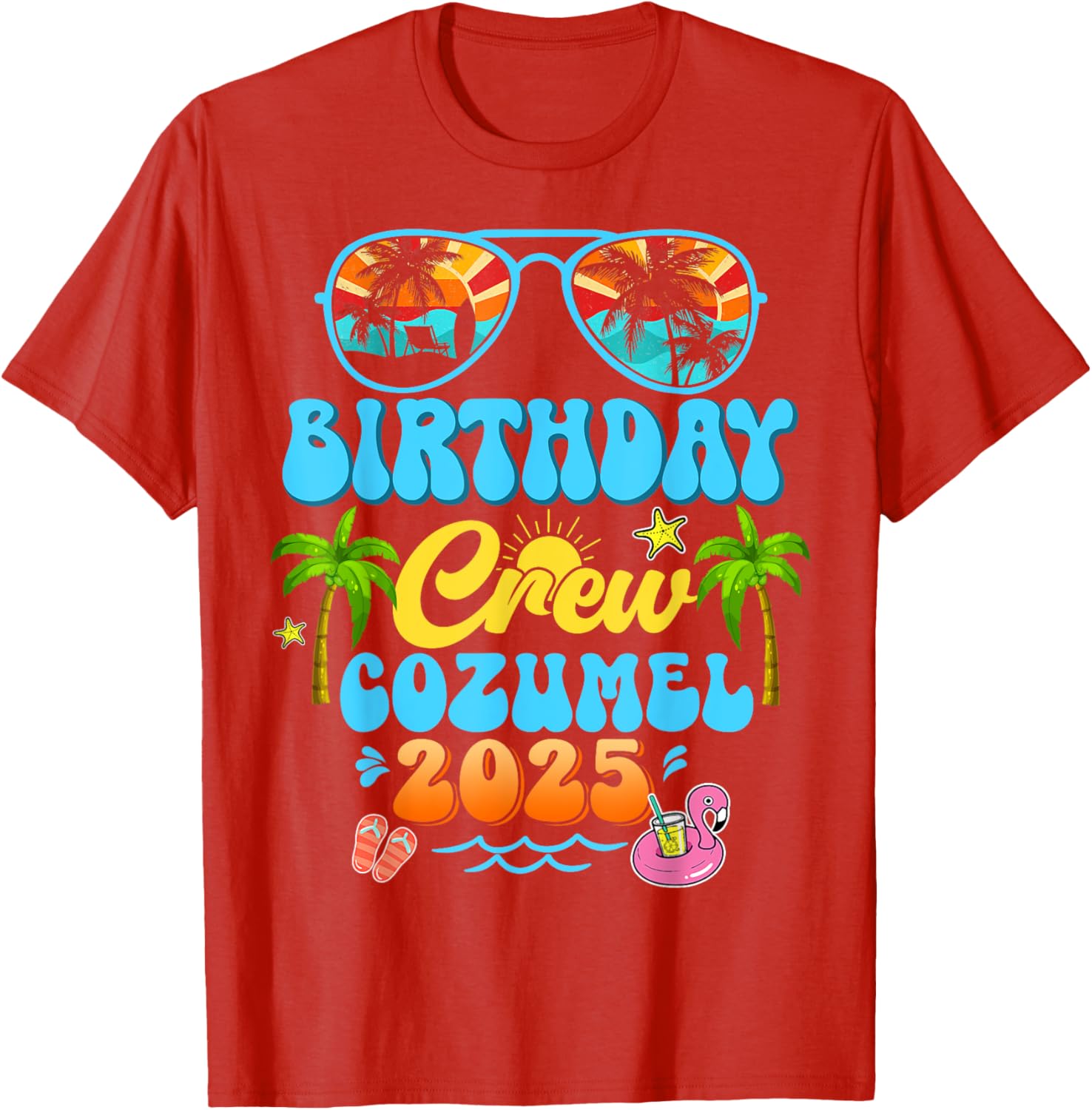 Cozumel Birthday Crew Summer 2025 Group Trip T-Shirt for Fun Vacations - 9