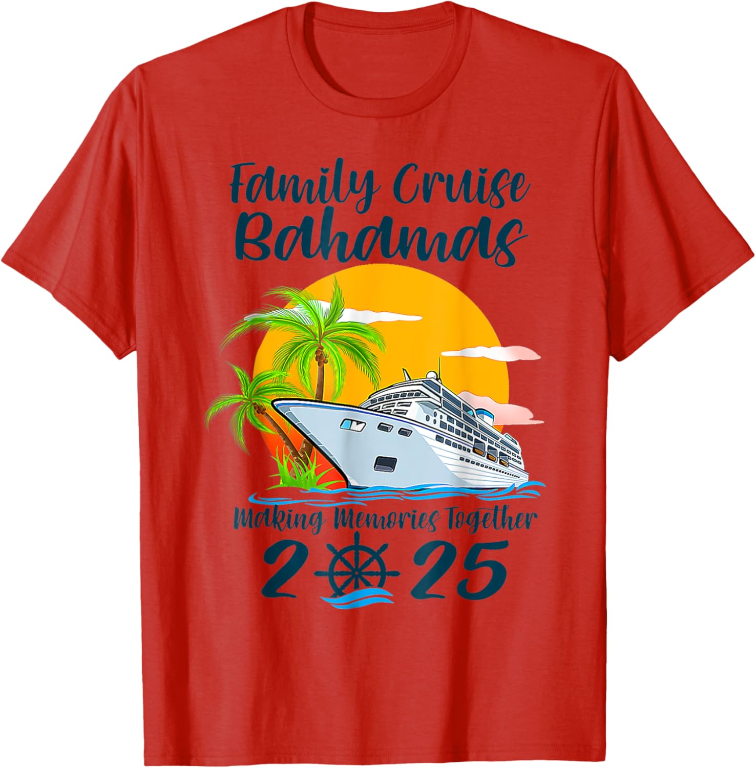 Family Cruise Bahamas Vacation 2025 T-Shirt for Making Memories Together - 12