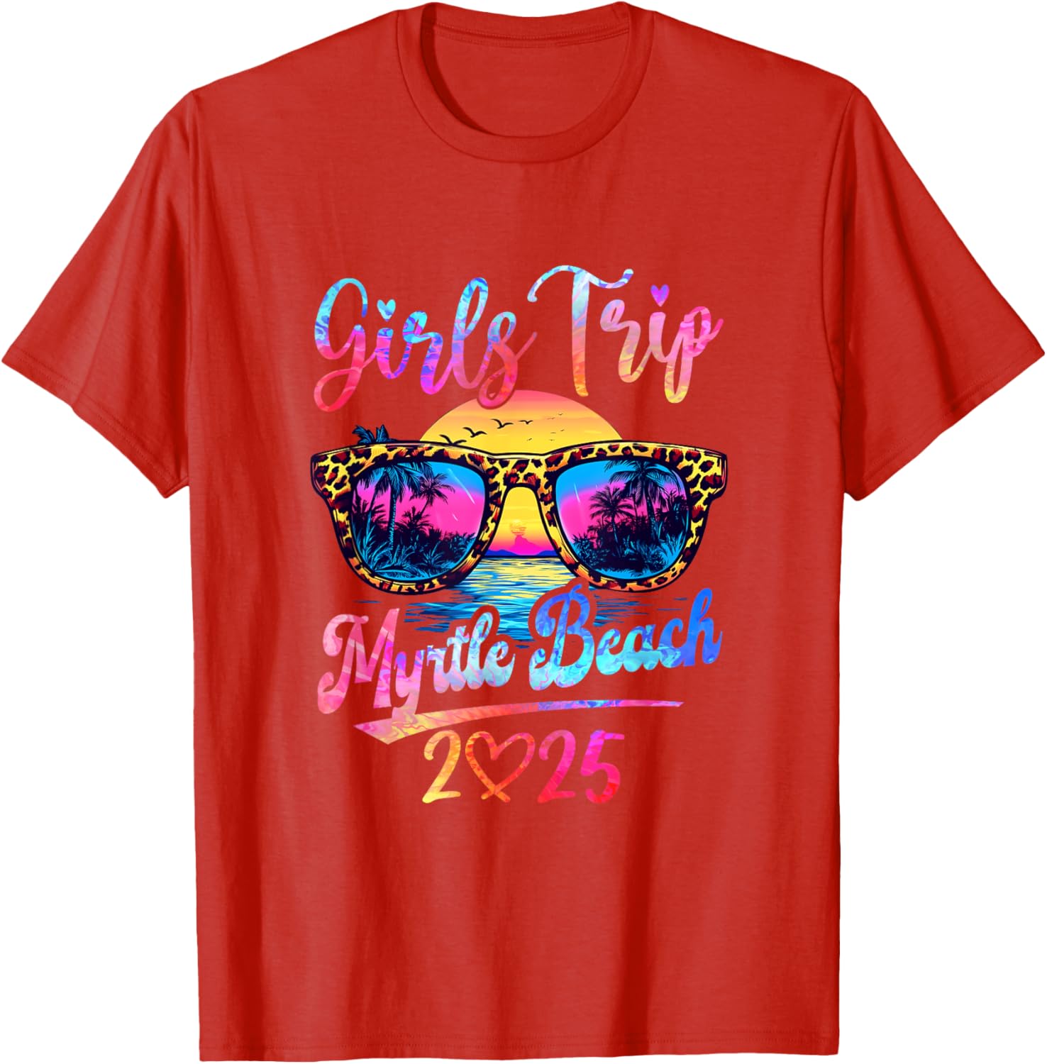 Girls Trip Myrtle Beach 2025 Matching Women's Summer Vacation T-Shirt - 2