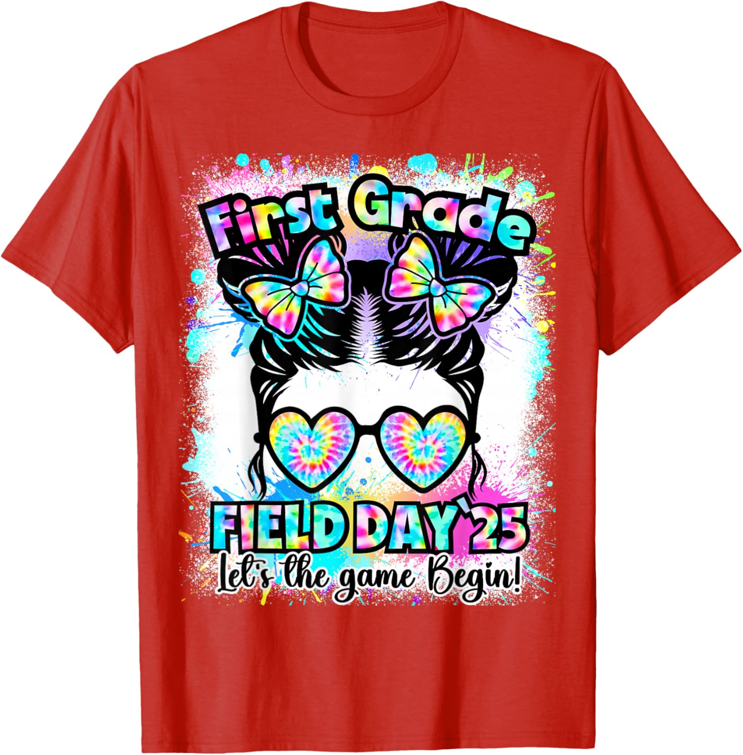First Grade Field Day 2025 Messy Bun Teacher Kids T-Shirt Fun Design - 19