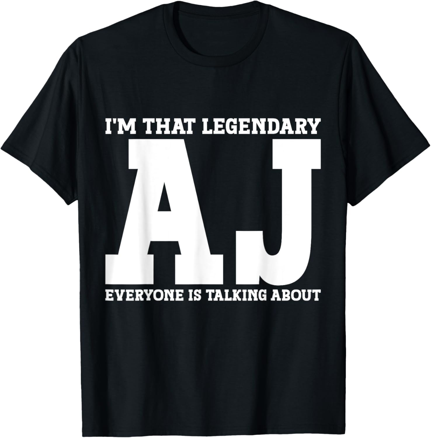 Funny AJ Personal Name T-Shirt for Unique Style and Casual Comfort - 10