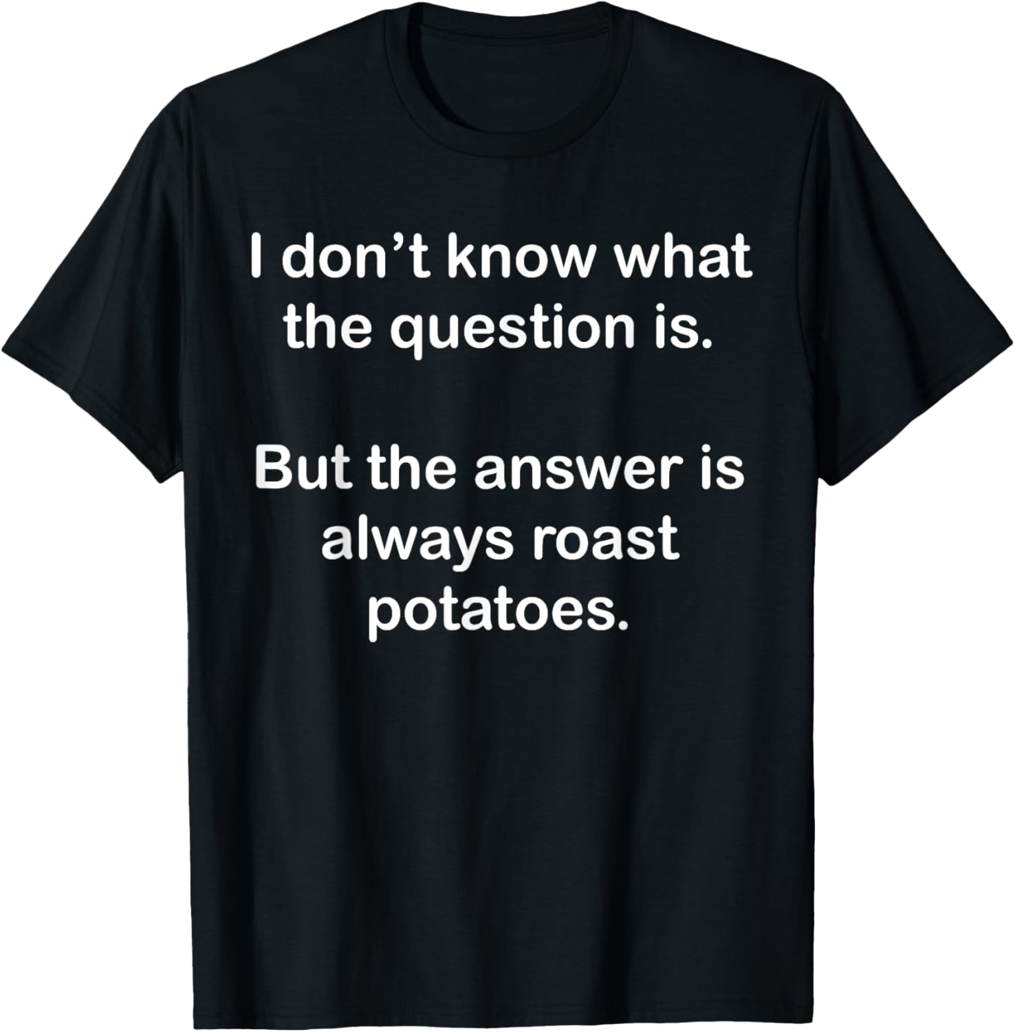 Funny British Food Love T-Shirt for Sunday Roasts and Roast Potatoes - 9