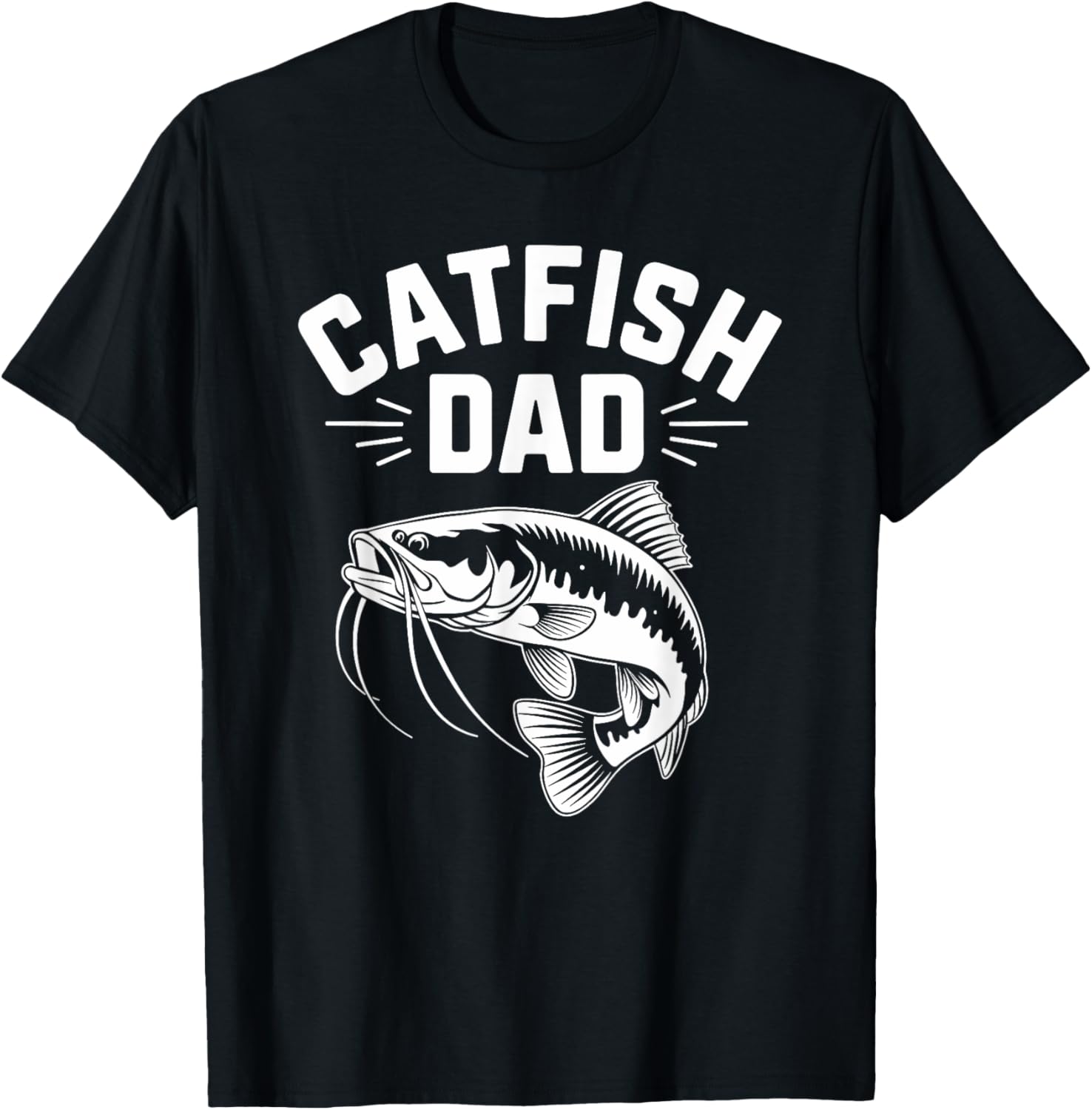 Catfish Dad T-Shirt for Fishermen - Perfect Gift for Fish Lovers - 13