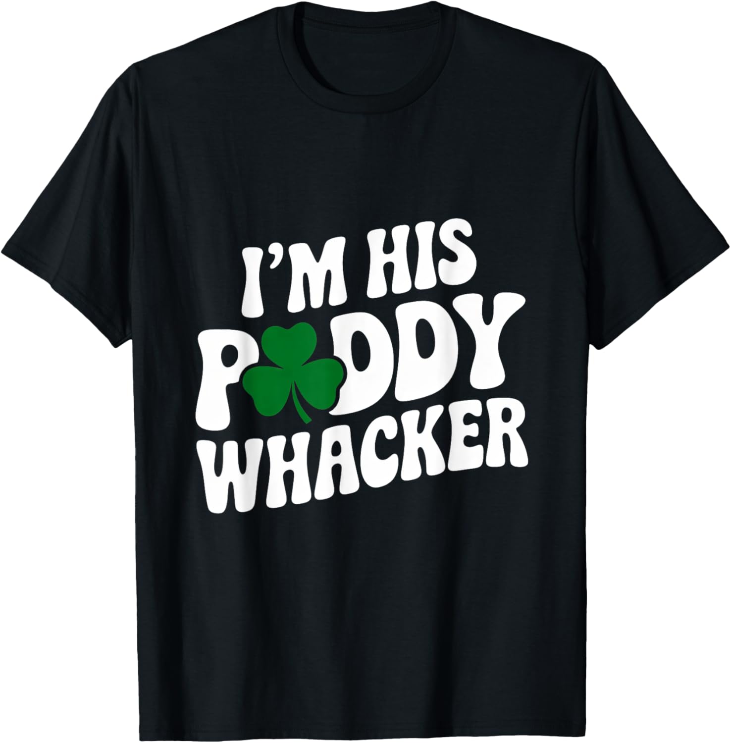 Groovy St Patrick's Day T-Shirt for Couples - I'm His Paddy Whacker - 2
