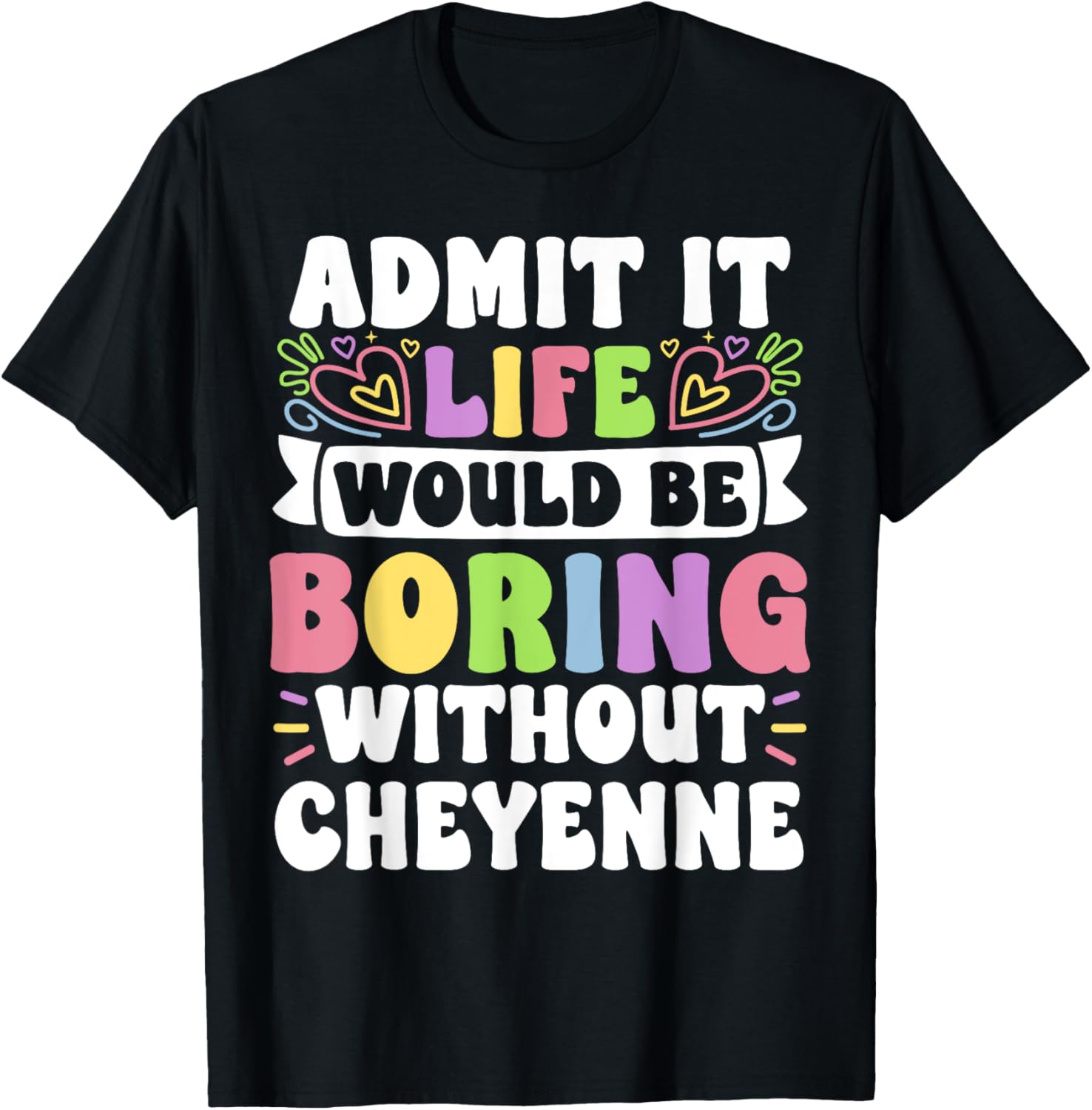 Cheyenne Personalized Funny Family T-Shirt for Unique Name Lovers - 2
