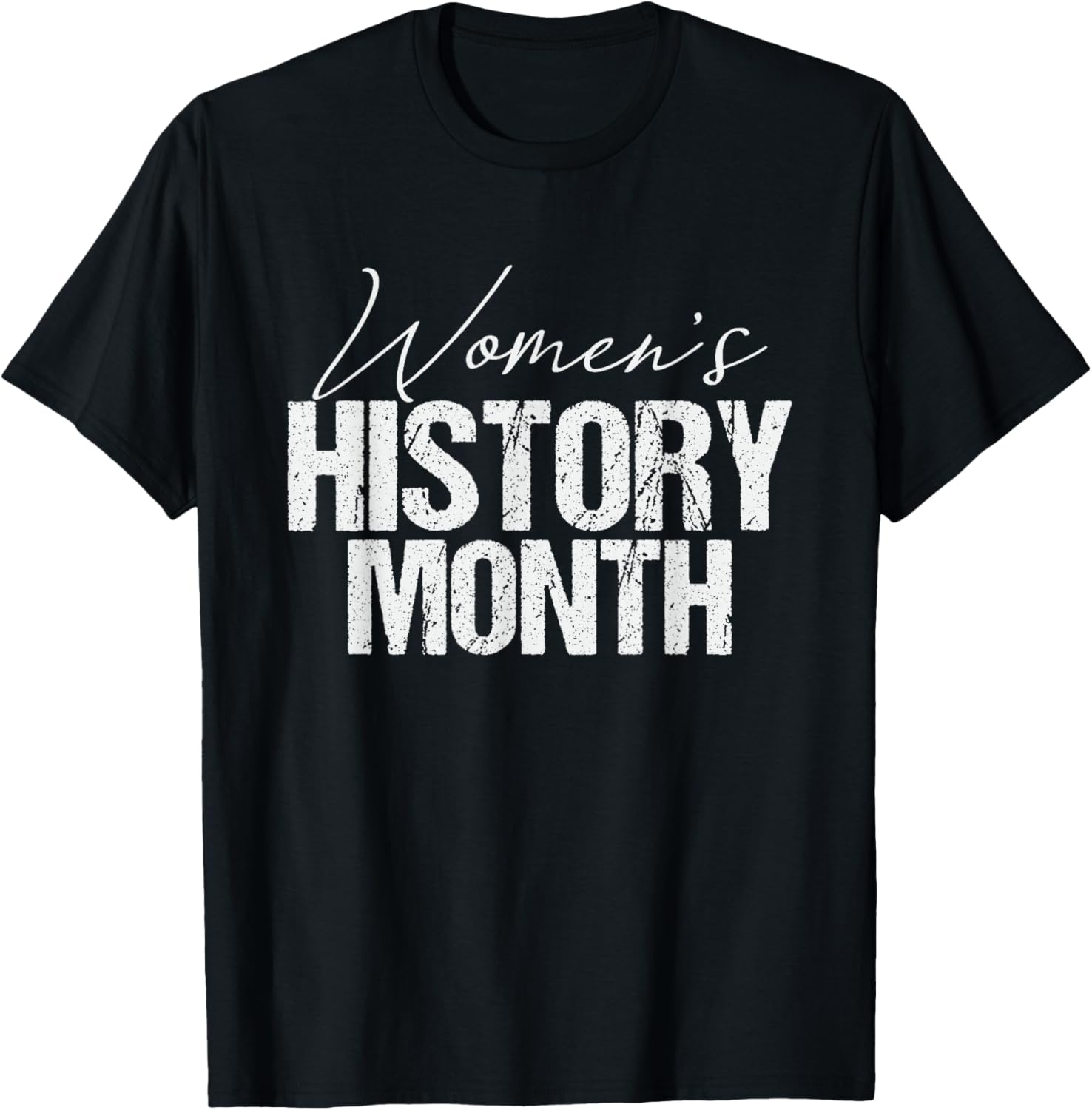 Celebrate Women's History Month T-Shirt for Inspirational Style - 20
