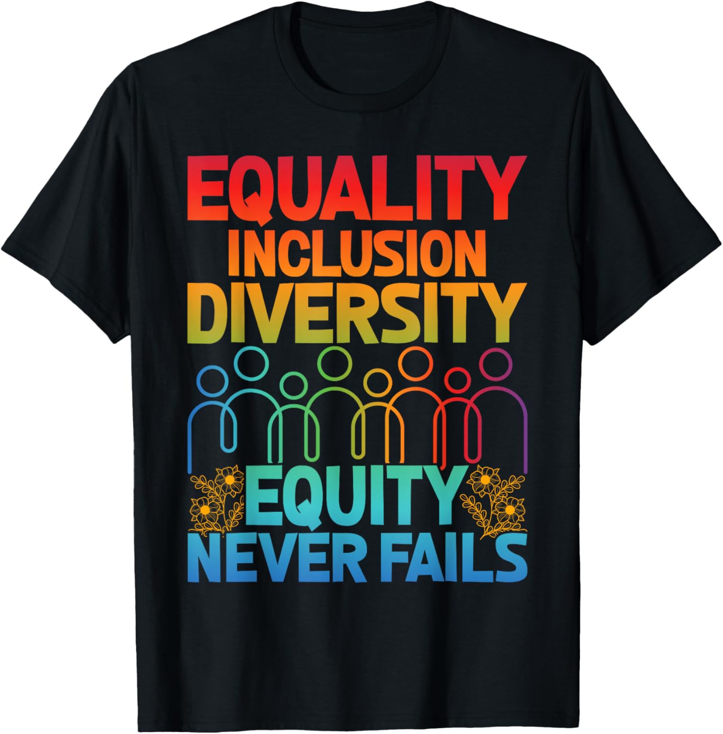 Equality Inclusion Diversity Teacher T-Shirt Love Never Fails Apparel - 10