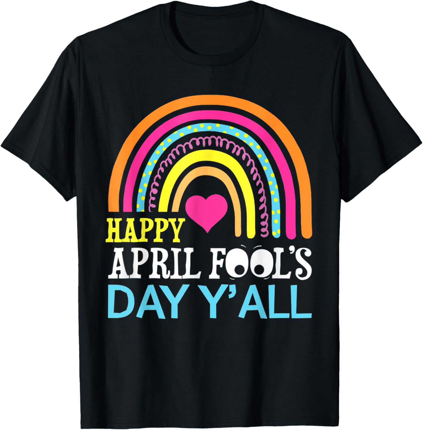 Funny Rainbow April Fools Day T-Shirt for a Happy Celebration - 6