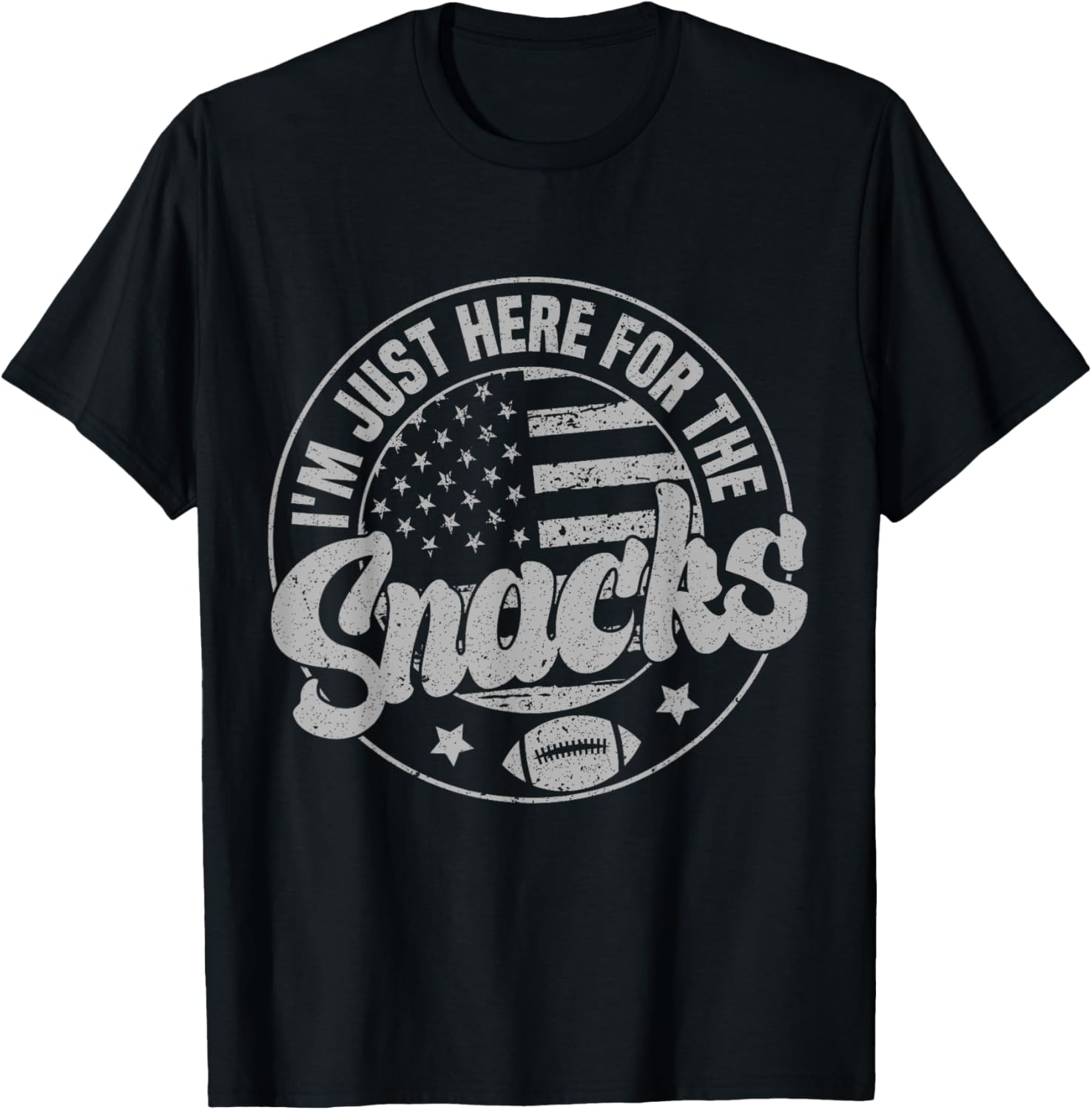 Funny I'm Just Here For The Snacks American Football T-Shirt for Fans - 10