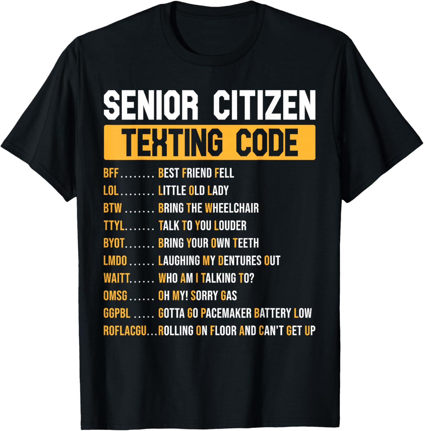 Funny Grandpa Texting Code T-Shirt for Senior Citizens - Great Gift Idea - 9